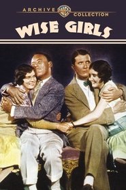 Wise Girls streaming sur filmcomplet