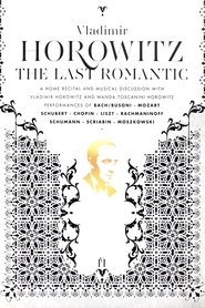Film Horowitz: The Last Romantic streaming VF complet