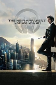 The Heir Apparent: Largo Winch 2009