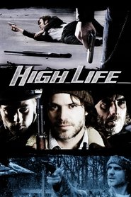 High Life 2009