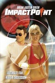 Film Impact Point streaming VF complet