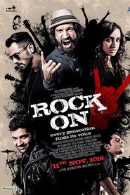 Rock On 2 streaming sur filmcomplet