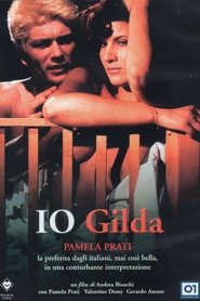 Film Io Gilda streaming VF complet