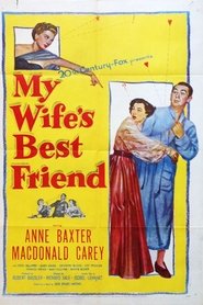 Film My Wife's Best Friend streaming VF complet