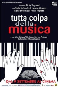 Film Tutta colpa della musica streaming VF complet