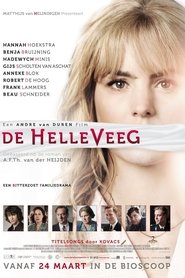 Film De Helleveeg streaming VF complet