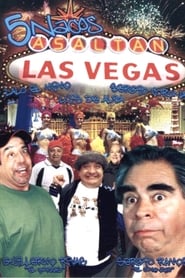 Cinco nacos asaltan Las Vegas streaming sur filmcomplet