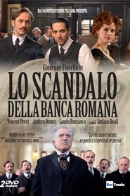 Lo Scandalo della Banca Romana streaming sur filmcomplet