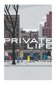 Film Private Life streaming VF complet