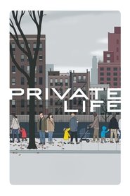 Film Private Life streaming VF complet