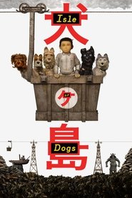Isle of Dogs 2018