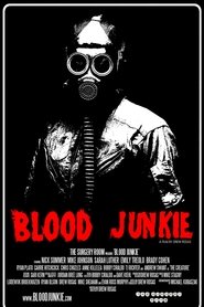 Film Blood Junkie streaming VF complet