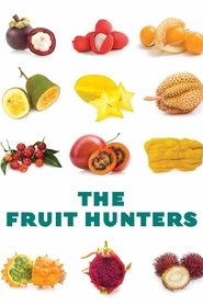 Imagen de The Fruit Hunters