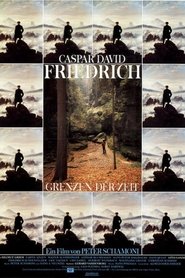 Film Caspar David Friedrich – Grenzen der Zeit streaming VF complet
