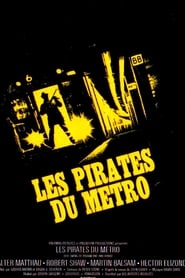 Les Pirates du Métro 1974