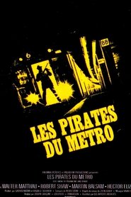 Les Pirates du Métro 1974