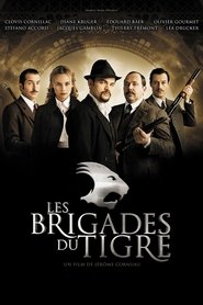 Film Les Brigades du Tigre streaming VF complet