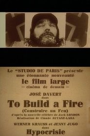 Film Construire un feu streaming VF complet