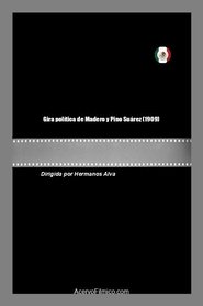 Imagen de Gira política de Madero y Pino Suárez