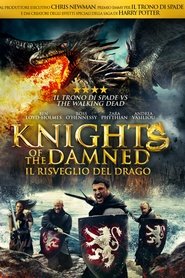 Knights of the Damned - Il risveglio del drago 2017