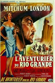 Film L'Aventurier du Rio Grande streaming VF complet