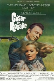 Film César et Rosalie streaming VF complet