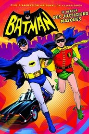Film Batman: Return of the Caped Crusaders streaming VF complet