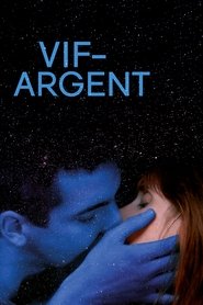 Film Vif-Argent streaming VF complet