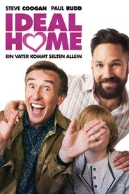 Ideal Home - Ein Vater kommt selten allein 2018