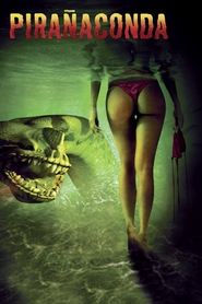 Imagen de Pirañaconda