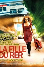 Film La Fille du RER streaming VF complet