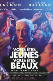 Vous êtes jeunes, vous êtes beaux streaming sur filmcomplet