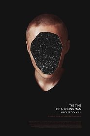 Imagen de The Time of a Young Man About to Kill