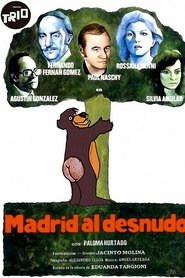 Film Madrid al desnudo streaming VF complet