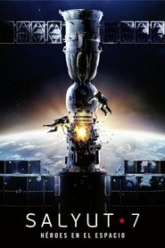 Salyut-7: Héroes en el espacio 2017