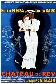 Film Château de rêve streaming VF complet
