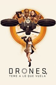 Imagen de Drones, Teme a lo que Vuela