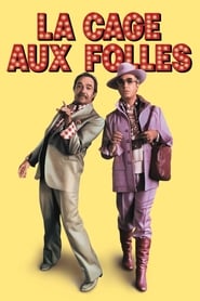 Film La cage aux folles streaming VF complet