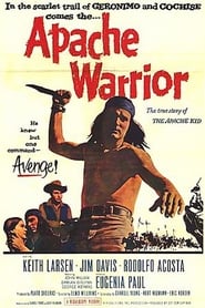 Apache Warrior streaming sur filmcomplet