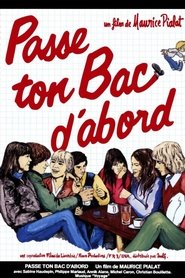 Film Passe ton bac d'abord streaming VF complet