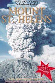 Film Fire Mountain: The Eruption and Rebirth of Mount St. Helens streaming VF complet