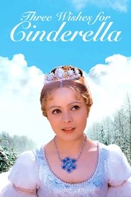 Three Wishes for Cinderella