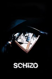Schizo streaming sur filmcomplet