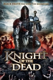 Knight of the Dead streaming sur filmcomplet