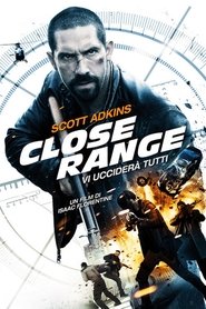 Close range - Vi ucciderà tutti 2015