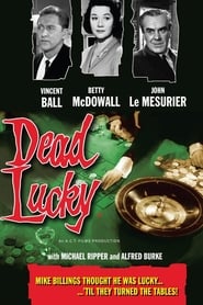 Film Dead Lucky streaming VF complet