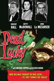 Dead Lucky streaming sur filmcomplet