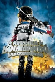 Amerika Kommandó: Világrendőrség 2004