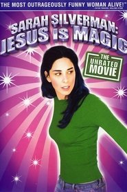 Film Sarah Silverman: Jesus Is Magic streaming VF complet