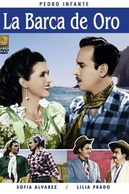 La barca de oro streaming sur filmcomplet
